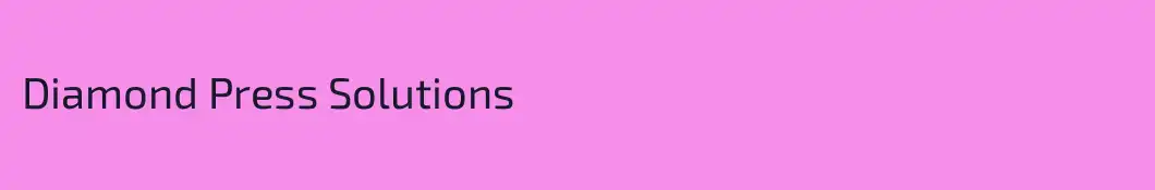 Diamond Press Solutions